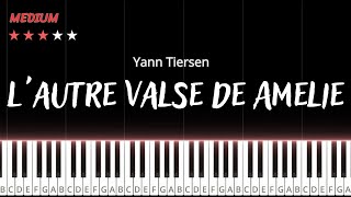 Lautre valse de Amelie  Yann Tiersen  INTERMEDIATE Piano Tutorial [upl. by Aihsital]