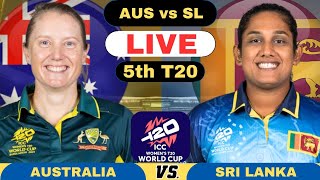 Live Australia Women vs Sri Lanka Women 5th T20  AUSW vs SLW Live ICC Womens T20 World Cup 2024 [upl. by Myrilla]