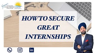 How to secure great Internships [upl. by Fortunio]