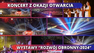 Koncert z okazji otwarcia wystawy quotRozwój Obronny2024quot 무장장비전시회 《국방발전－2024》 기념음악회 진행 [upl. by Simons914]