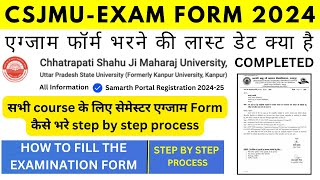 CSJMU Exam form 2024  1 semester exam form kaise bhre  UG amp PG exam form  15 Last Date [upl. by Chauncey]