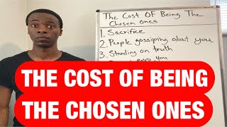 THE COST OF BEING THE CHOSEN ONES [upl. by Leveroni]