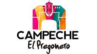 Campeche  El Pregonero [upl. by Yelnats]