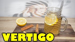 ULTIMATE HERBAL DRINK FOR VERTIGO  Treatments and Home Remedies for Vertigo  Ancestral Recipe [upl. by Savvas]