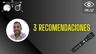 3 recomendaciones para una buena refracción [upl. by Leveridge]