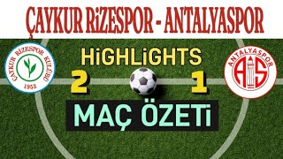 ⚽ÇAYKUR RİZESPOR ANTALYASPOR MAÇ ÖZETİ HİGHLİGHTS ⚽⚽BOZKIRIN SESİ [upl. by Amsaj460]