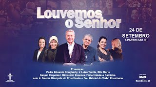 Programa Louvemos o Senhor  AO VIVO  RedeSeculo21 [upl. by Stouffer]