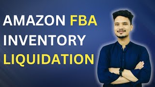 How To Liquidate Amazon FBA Inventory FBA Liquidations  Submitting your order [upl. by Noxaj]