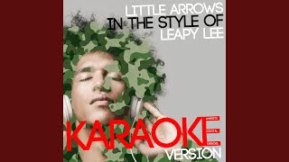 Little Arrows In the Style of Leapy Lee Karaoke Version [upl. by Brooke]