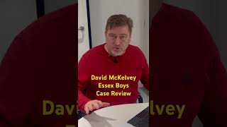 David McKelvey Essex Boys Review viral podcast [upl. by Gee]