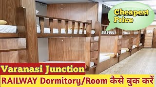 How to Book Varanasi Railway Dormitory or Room at Cheapest Price [upl. by Oler]