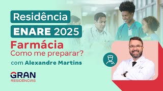 Residências ENARE Farmácia  Como me preparar com Alexandre Martins [upl. by Eduj]