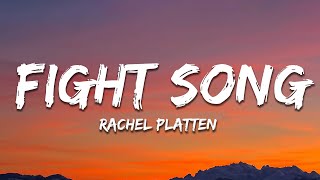 Rachel Platten  Fight Song Lyrics [upl. by Arvonio796]