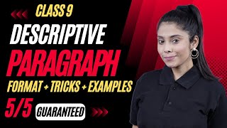 Descriptive Paragraph  Writing Skills  Format Tricks amp Examples  Class 9  Taniya Maam [upl. by Aneetsyrk]