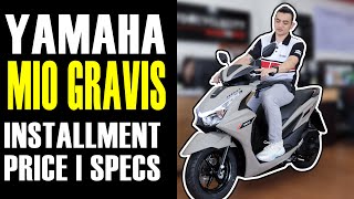 YAMAHA MIO GRAVIS 2024 INSTALLMENT PRICE  SPECS [upl. by Marlena427]