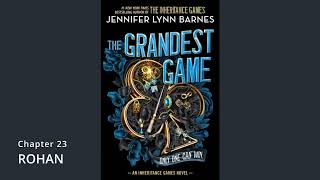 Chapter 23  The Grandest Game Audiobook [upl. by Annahc]