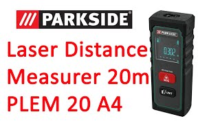 Parkside Laser Distance Measurer 20m PLEM 20 A4  Measures Accurately to 22M lasermeasure parkside [upl. by Dombrowski]