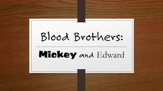 Blood Brothers Mickey and Edward Key Quotations AQA GCSE [upl. by Ayamahs]