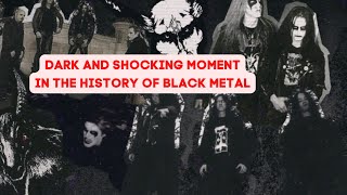 A dark and shocking moment in black metal history [upl. by Notniw883]