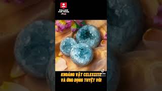 Khoáng vật Celestite và những ứng dụng tuyệt vời của nó  sẽ rất tuyệt vời nếu có được một thỏi [upl. by Ydde]