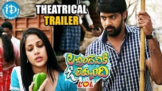 Lacchimdeviki O Lekkundi  LOL  Theatrical Trailer  Naveen Chandra  Lavanya Tripathi [upl. by Shull]