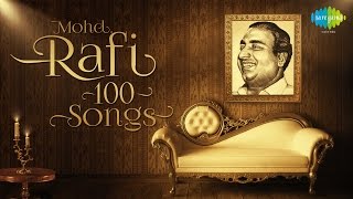 Top 100 songs of Mohammed Rafi  मोहम्मद रफ़ी के 100 गाने  HD Songs  One Stop Jukebox [upl. by Calv]