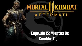 Mortal Kombat 11 Aftermath  Capítulo 15 Vientos De Cambio Fujin  Playthrough [upl. by Ettennod]