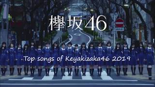 Keyakizaka46 Best Songs  Greatest Hits 2019 [upl. by Htidirem]