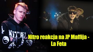 Nitro reakcja na JP Maffija  La Feta [upl. by Coop]