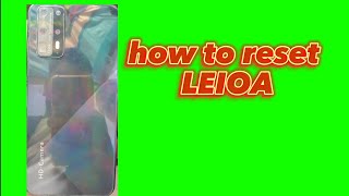 how to reset leioA phone [upl. by Richman158]