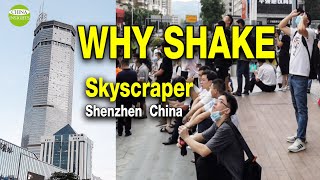 What Cause the shake of Shenzhen tallest steel skyscraper for 3 days SEG Research report and more [upl. by Laius]