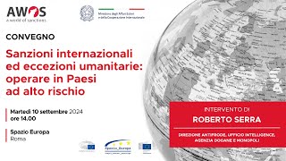 “Il sistema Italia nei Paesi ad alto rischio sfide e opportunità”  Intervento di Roberto Serra [upl. by Alda]