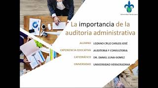 Importancia de la auditoría administrativa [upl. by Rodavlas]