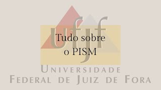 TUDO SOBRE O PISM  VESTIBULAR DA UFJF [upl. by Dragde]