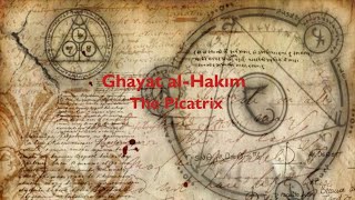 Ghāyat al Ḥakīm The Picatrix [upl. by Misha711]