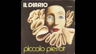 IL DIARIO  1978  Piccolo Pierrot –   Up UP 10028 [upl. by Asilenna620]