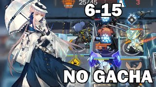 Arknights Stage 615 quotNostalgiaquot  No Gacha Elite 1 Level 30 Operators [upl. by Navek]