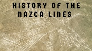 History of the Nazca Lines  Documentary [upl. by Ahsieat537]