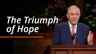 The Triumph of Hope  Neil L Andersen  October 2024 General Conference [upl. by Dody769]