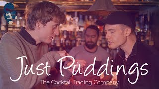 Ed Gamble amp James Acaster Just Puddings  Cocktail Trading Company [upl. by May]