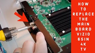 How to Replace the Main Board Vizio 65in 4k TV 2020 [upl. by Lara632]