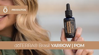 dōTERRA® Brasil  Yarrow Pom Ativo Botânico Nutritivo Duo [upl. by Grimbal]