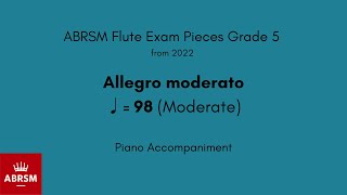 ABRSM Flute Grade 5 from 2022 Allegro moderato ♩ 98 Moderate Piano Accompaniment [upl. by Repinuj]