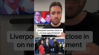 Liverpool owners FSG close in on new appointment LFC [upl. by Pontus]