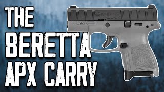 The Beretta APX Carry Pistol [upl. by Cicero]