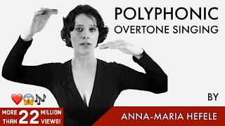 POLYPHONIC OVERTONE SINGING  by AnnaMaria Hefele [upl. by Howund560]