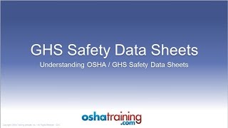 Free OSHA Training Tutorial  Understanding GHS Safety Data Sheets SDSs [upl. by Noyk293]