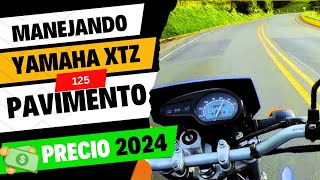 Manejando xtz 125 En pavimento velocidad precio Modelo 2024 [upl. by Teodora]