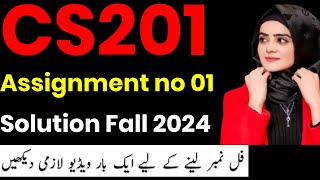 cs201 assignment 1 solution 2024cs201 assignment 1 solution Fall 2024 By Learning With Happy Mood [upl. by Aerdnaeel229]