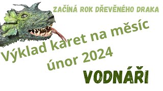 🤍 VODNÁŘI ✨ ÚNOR 2024 ✨ [upl. by Cleveland]